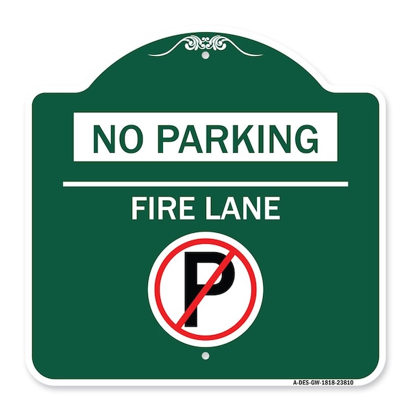 Signmission No Parking-Fire Lane W/ No Parking, Green & White Aluminum Sign, 18" x 18", GW-1818-23810 A-DES-GW-1818-23810 - main